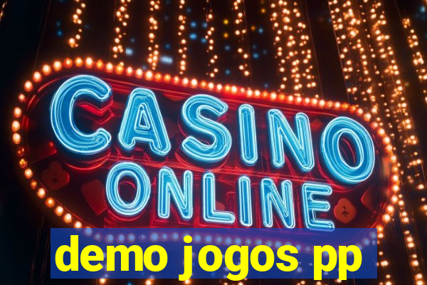 demo jogos pp
